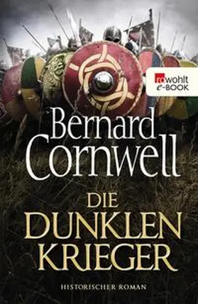 Cornwell |  Die dunklen Krieger | eBook | Sack Fachmedien
