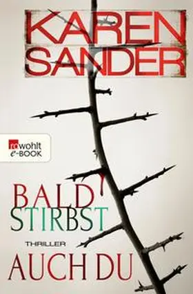 Sander |  Bald stirbst auch du | eBook | Sack Fachmedien