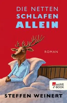 Weinert |  Die Netten schlafen allein | eBook | Sack Fachmedien