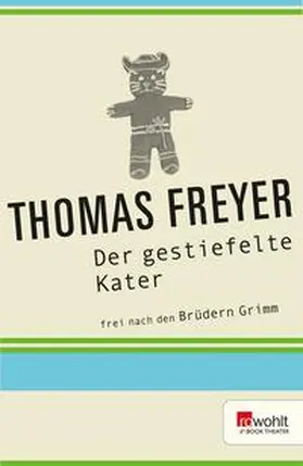 Freyer |  Der gestiefelte Kater | eBook | Sack Fachmedien