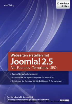 Tüting |  Webseiten erstellen mit Joomla! 2.5 | eBook | Sack Fachmedien