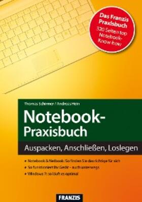 Schirmer / Hein |  Notebook-Praxisbuch | eBook | Sack Fachmedien