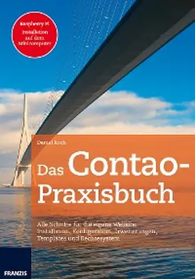 Koch |  Das Contao Praxisbuch | eBook | Sack Fachmedien