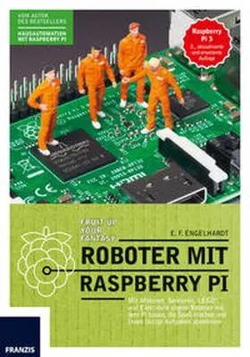 Engelhardt |  Roboter mit Raspberry Pi | Buch |  Sack Fachmedien