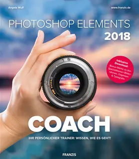 Wulf |  Photoshop Elements 2018 COACH | Buch |  Sack Fachmedien