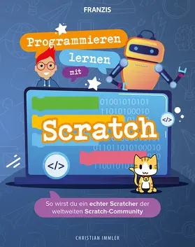Immler |  Programmieren lernen mit Scratch | Buch |  Sack Fachmedien