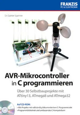 Spanner |  AVR-Mikrocontroller in C programmieren | Buch |  Sack Fachmedien