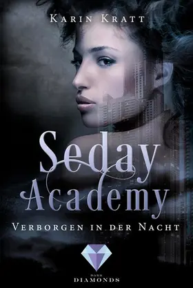 Kratt |  Verborgen in der Nacht (Seday Academy 2) | eBook | Sack Fachmedien