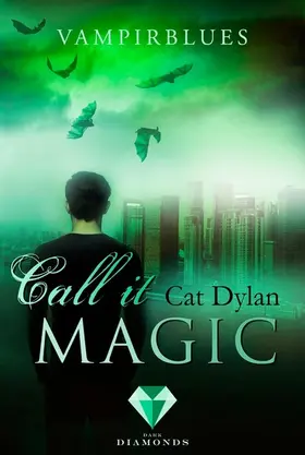 Dylan / Otis |  Call it magic 4: Vampirblues | eBook | Sack Fachmedien