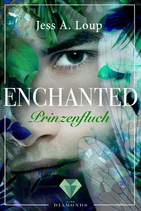 Loup |  Prinzenfluch (Enchanted 2) | eBook | Sack Fachmedien