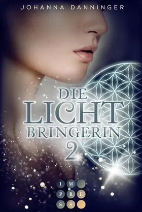 Danninger | Die Lichtbringerin 2 | E-Book | sack.de
