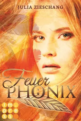 Zieschang |  Feuerphönix (Die Phönix-Saga 1) | eBook | Sack Fachmedien