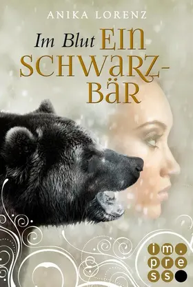 Lorenz | Im Blut ein Schwarzbär (Heart against Soul 4) | E-Book | sack.de