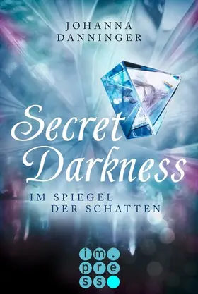 Danninger | Secret Darkness. Im Spiegel der Schatten (Ein "Secret Elements"-Roman) | E-Book | sack.de