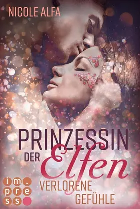 Alfa |  Prinzessin der Elfen 5: Verlorene Gefühle | eBook | Sack Fachmedien