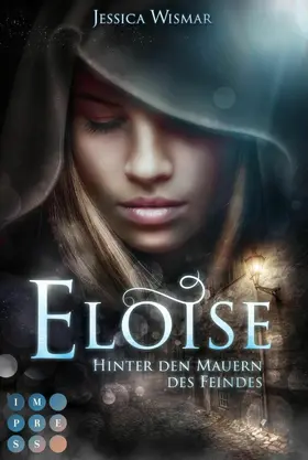 Wismar | Eloise 1: Hinter den Mauern des Feindes | E-Book | sack.de