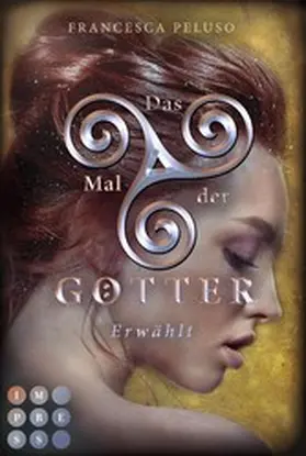 Peluso | Das Mal der Götter 4: Erwählt | E-Book | sack.de