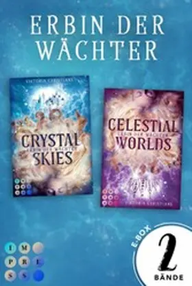 Christians |  Erbin der Wächter: Sammelband der packenden Romantasy-Dilogie | eBook | Sack Fachmedien