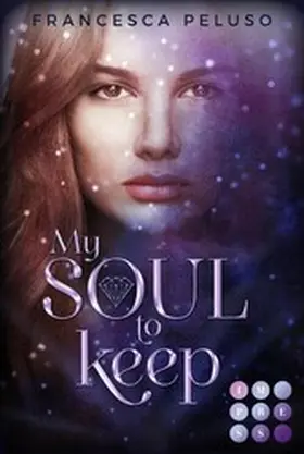 Peluso |  My Soul to Keep (»Shadow Wish«-Reihe 2) | eBook | Sack Fachmedien
