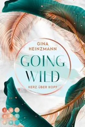 Heinzmann |  Going Wild. Herz über Kopf | eBook | Sack Fachmedien