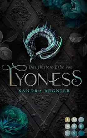 Regnier | Das finstere Erbe von Lyoness (Lyoness 2) | E-Book | sack.de