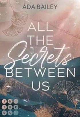 Bailey | All the Secrets Between Us | E-Book | sack.de