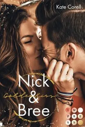 Corell |  Golden Kiss: Nick & Bree (Virginia Kings 2) | eBook | Sack Fachmedien