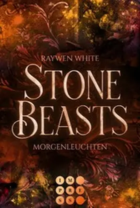 White |  Stone Beasts 3: Morgenleuchten | eBook | Sack Fachmedien