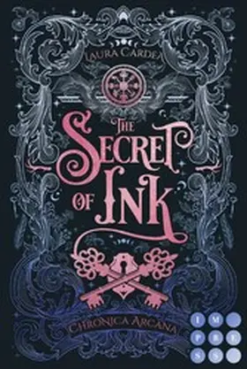 Cardea |  The Secret of Ink (Chronica Arcana 2) | eBook | Sack Fachmedien