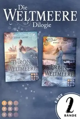 Laine |  Wunderschöne Sammelausgabe für Fans von Arielle und Meerjungfrauen (Die Weltmeere-Dilogie) | eBook | Sack Fachmedien