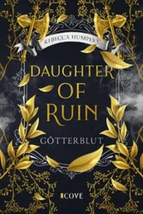 Humpert |  Daughter of Ruin. Götterblut | eBook | Sack Fachmedien