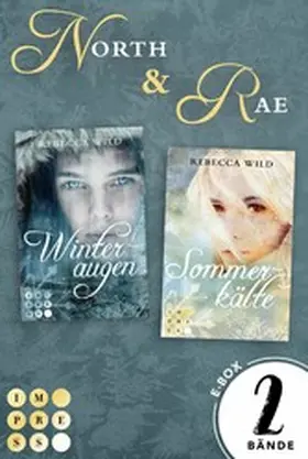 Wild | North & Rae: 2 Bände in einem Bundle! | E-Book | www2.sack.de