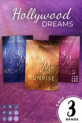 Weisz | Hollywood Dreams: 3 Bände in einem Bundle! | E-Book | www2.sack.de
