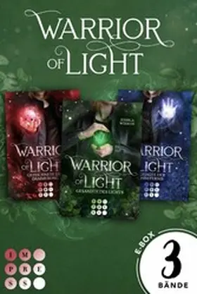 Wismar |  Warrior of Light: Alle Bände der romantischen Fantasy-Trilogie | eBook | Sack Fachmedien