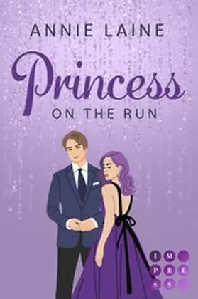 Laine |  Princess on the Run (Royally in Love 2) | eBook | Sack Fachmedien