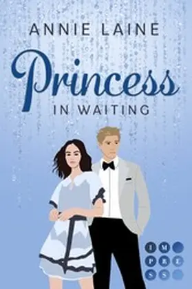 Laine |  Princess in Waiting (Royally in Love 3) | eBook | Sack Fachmedien
