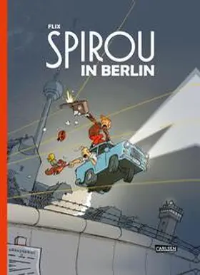Flix |  Spirou und Fantasio Spezial: Spirou in Berlin | eBook | Sack Fachmedien