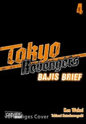 Wakui / Natsukawaguchi |  Tokyo Revengers: Bajis Brief 4 | eBook | Sack Fachmedien