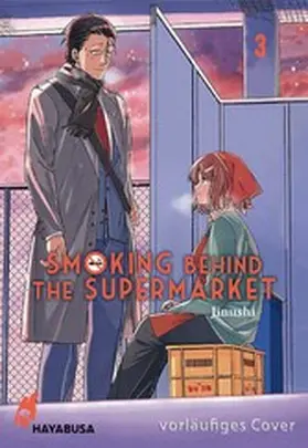 Jinushi |  Smoking Behind the Supermarket 3 | eBook | Sack Fachmedien