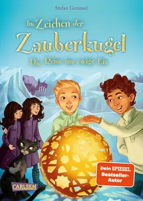 Gemmel |  Im Zeichen der Zauberkugel 5: Die Reise ins ewige Eis | eBook | Sack Fachmedien