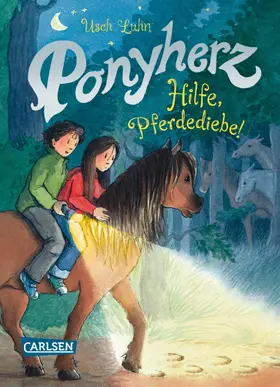 Luhn |  Ponyherz 11: Hilfe, Pferdediebe! | eBook | Sack Fachmedien
