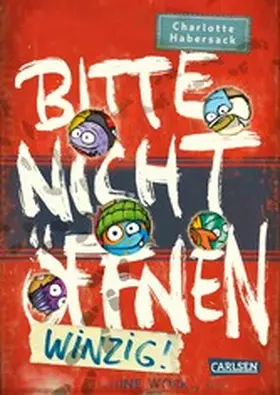 Habersack | Bitte nicht öffnen 7: Winzig! | E-Book | www2.sack.de