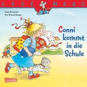 Schneider |  LESEMAUS: Conni kommt in die Schule | eBook | Sack Fachmedien