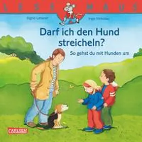 Vinkelau |  LESEMAUS: Darf ich den Hund streicheln? - So gehst du mit Hunden um | eBook | Sack Fachmedien