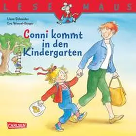 Schneider | LESEMAUS: Conni kommt in den Kindergarten | E-Book | sack.de