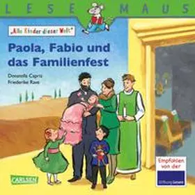 Capriz / Halberstam |  LESEMAUS 198: Paola, Fabio und das Familienfest | eBook | Sack Fachmedien