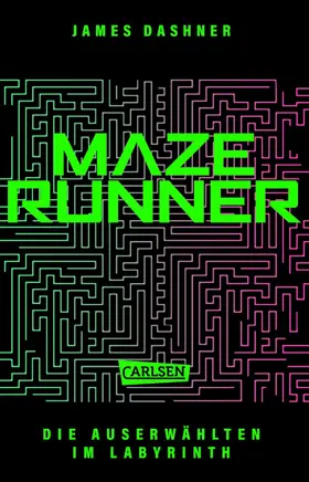 Dashner |  Die Auserwählten - Im Labyrinth | eBook | Sack Fachmedien