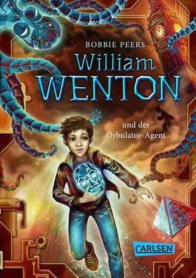 Peers |  William Wenton 3: William Wenton und der Orbulator-Agent | eBook | Sack Fachmedien