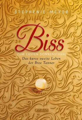 Meyer |  Biss zum ersten Sonnenstrahl (Bella und Edward) | eBook | Sack Fachmedien