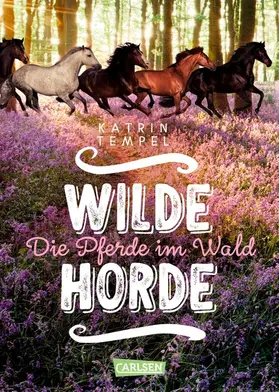 Tempel | Wilde Horde 1: Die Pferde im Wald | E-Book | sack.de
